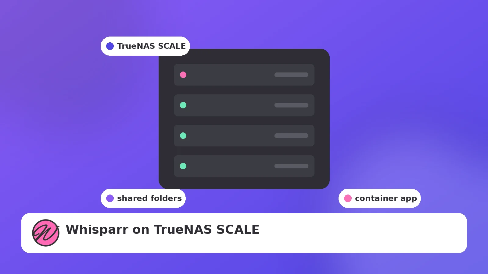 TrueNAS SCALE server illustration for running Whisparr