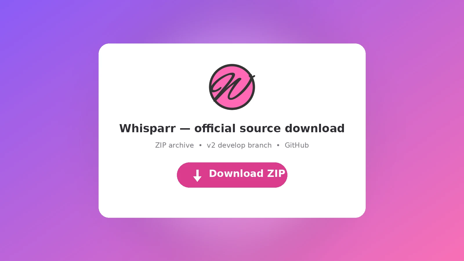 Whisparr official source download card with a ZIP archive button